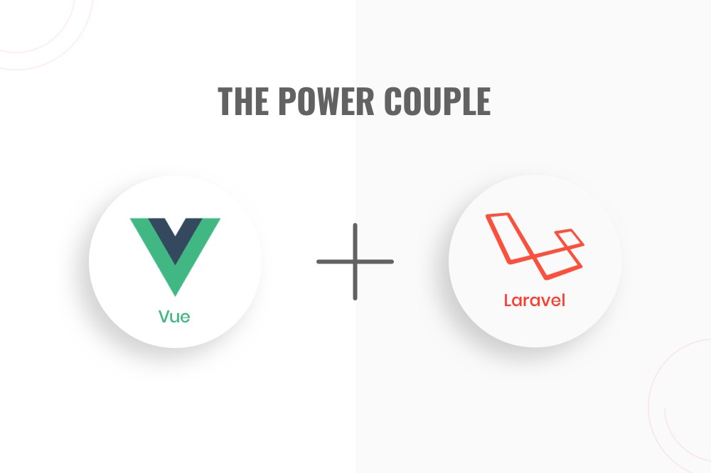 Vue & Laravel